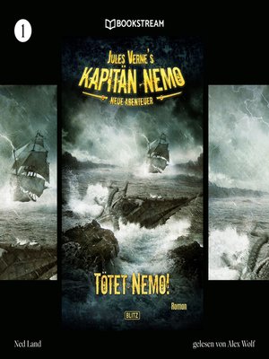 cover image of Tötet Nemo!--Jules Vernes Kapitän Nemo--Neue Abenteuer, Folge 1